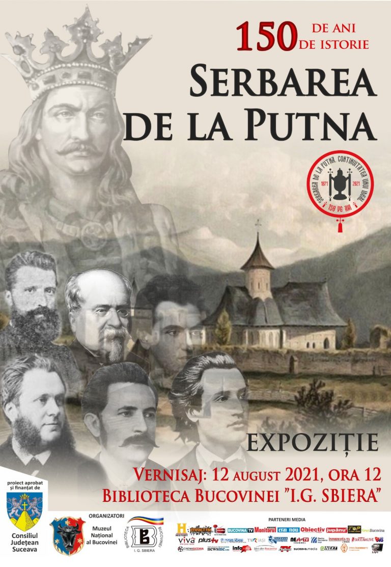 „Serbarea de la Putna (15 august 1871) – 150 de ani de istorie” – expozițe foto-documentară