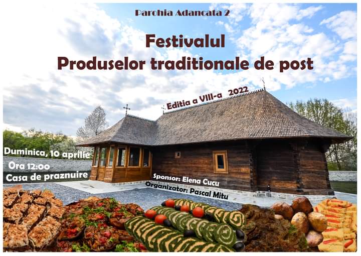 Festivalul „Produselor tradiționale de post” de la Adâncata ajunge la cea de-a VIII-a ediție: „Ne bucurăm că totul revine la normal iar gospodinele se pregătesc cu mâncăruri alese”