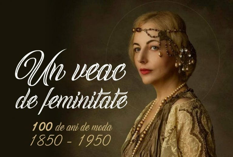 Muzeul Național al Bucovinei vă invită la vernisajul expoziției „Un veac de feminitate – 100 de ani de modă, 1850 – 1950”