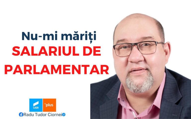 Deputatul Radu Ciornei: „Nu-mi măriți salariul de parlamentar”
