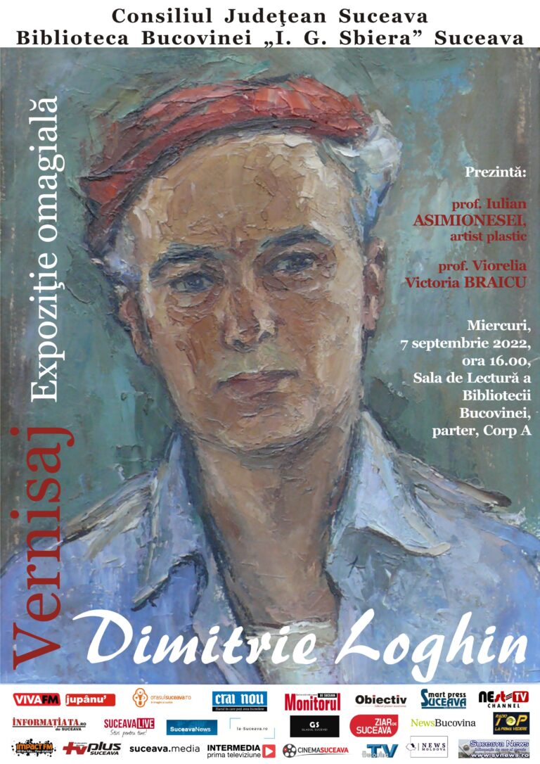 Expoziție omagială „Dimitrie Loghin” – la Biblioteca Bucovinei „I. G. Sbiera”