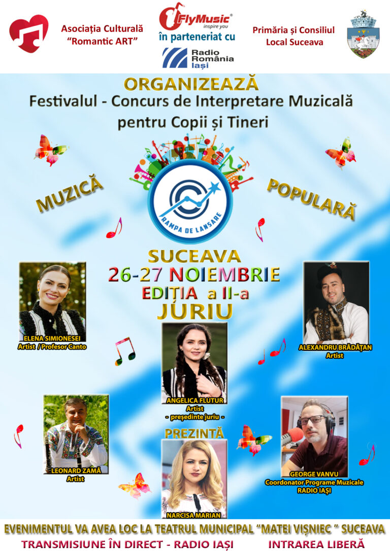 Festivalul Național de Interpretare Muzicală „Rampa de lansare” organizat de Asociația Culturală „Romantic Art” Suceava va avea 130 de concurenți