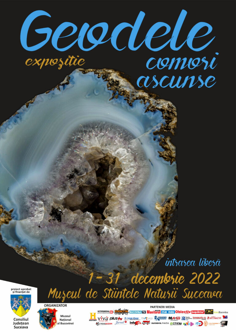 Muzeul de Științele Naturii din Suceava găzduiește în luna decembrie expoziția temporară Geodele – Comori Ascunse