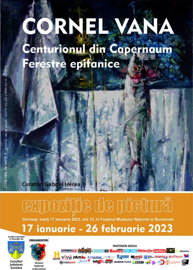 Muzeul Național al Bucovinei organizează vernisajul expoziției de pictură „Centurionul din Capernaum – Ferestre Epifanice”