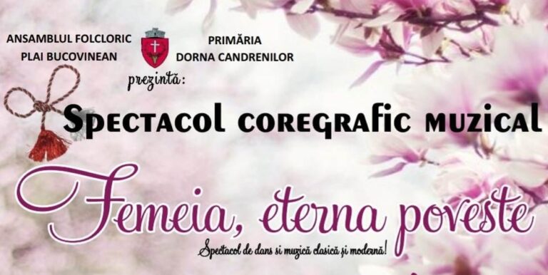 Primăria Dorna Candrenilor a pregătit un spectacol coregrafic muzical pentru femeile din localitate: „Vreau să vă felicit din tot sufletul și vă doresc să vă bucurați din plin de această zi, să simțiți aprecierea și respectul celor dragi”