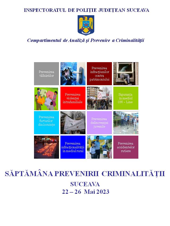 IPJ Suceava organizează o nouă ediție a evenimentului „Săptămâna Prevenirii Criminalității”