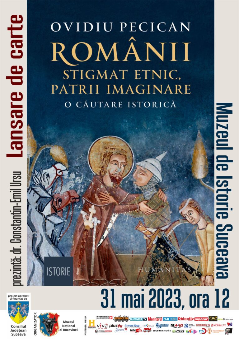 Muzeul Național al Bucovinei găzduiește lansarea cărții „Românii: stigmat etnic, patrii imaginare. O căutare istorică”