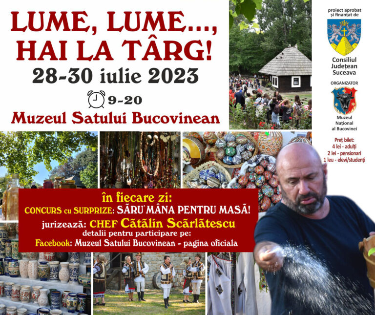 Chef Cătălin Scărlătescu revine la Suceava la evenimentul „Lume, lume…, hai la târg!”