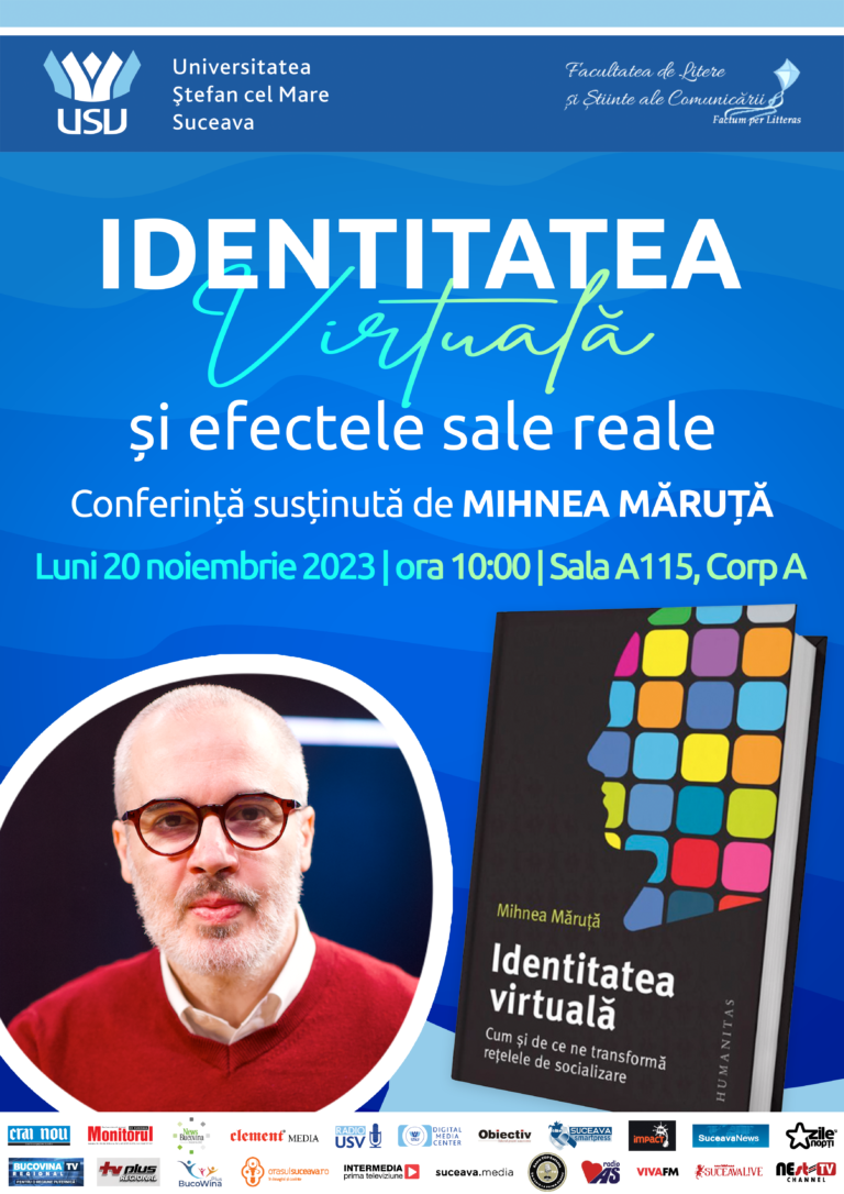 Mihnea Măruță va conferenția la USV pe tema identității virtuale