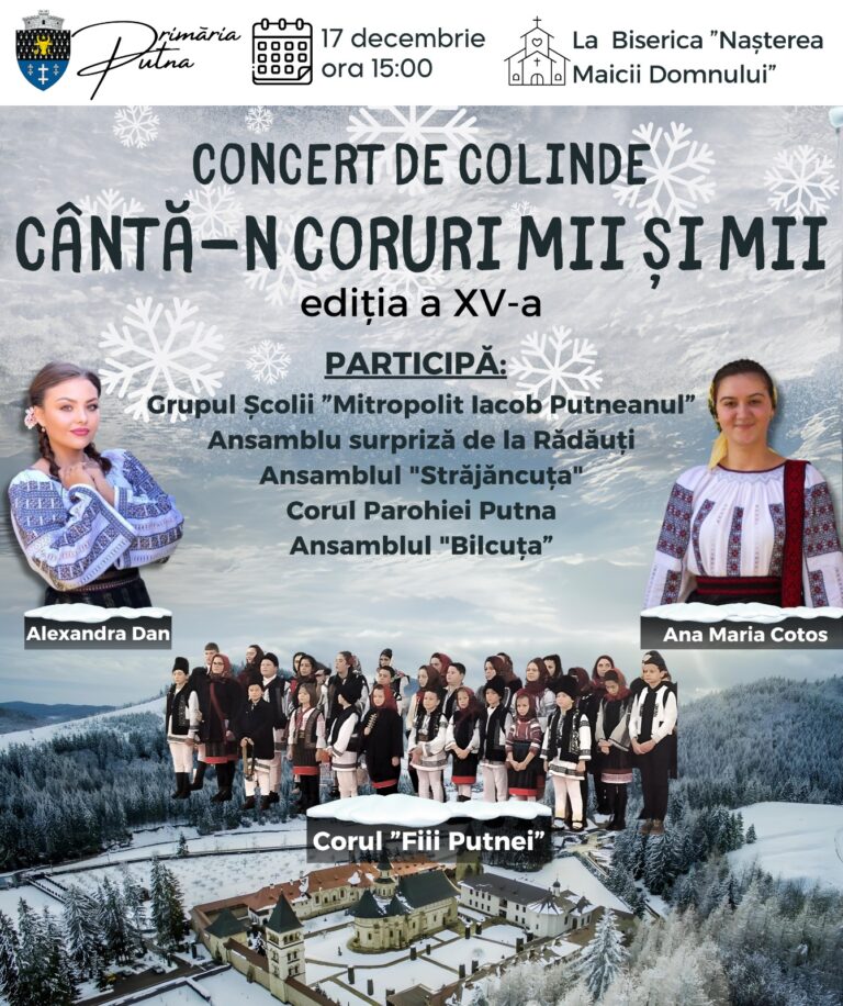 Comuna Putna va fi gazda unui concert de colinde de o înaltă ținută: „Vă invităm să vă alăturați nouă într-o atmosferă de sărbătoare și să vestim împreună Nașterea Domnului Nostru Isus Hristos”