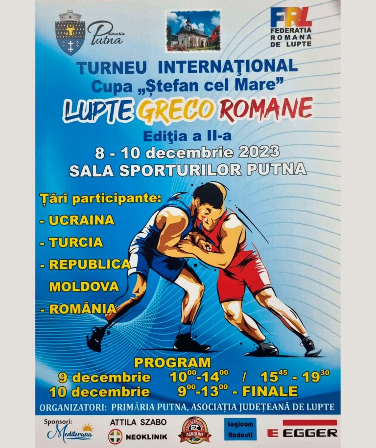 Comuna Putna găzduiește cea de-a II-a ediție a Turneului Internațional Cupa „Ștefan cel Mare” la lupte greco – romane
