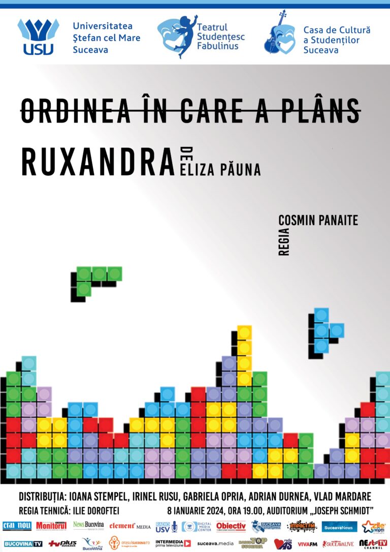 Teatrul Studenţesc Fabulinus invită publicul la premiera spectacolului „Ordinea în care a plâns Ruxandra”