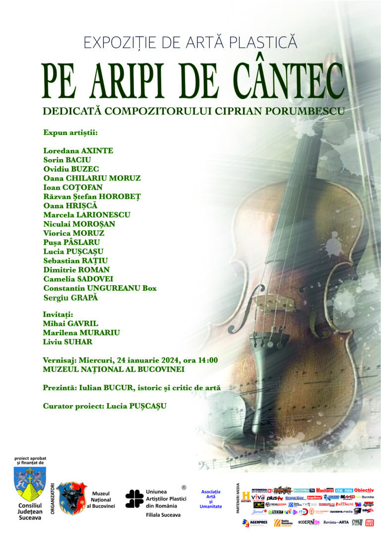 Muzeul Național al Bucovinei găzduiește vernisajul expoziției „Pe aripi de cântec”