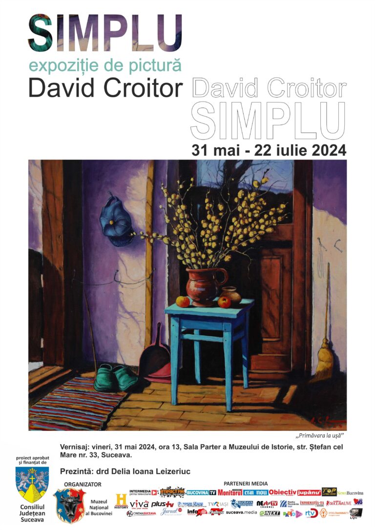 Muzeul Național al Bucovinei găzduiește expoziția de pictură „Simplu” a artistului David Croitor