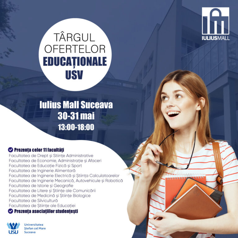 Universitatea „Ștefan cel Mare” din Suceava organizează Târgul Ofertelor Educaționale USV