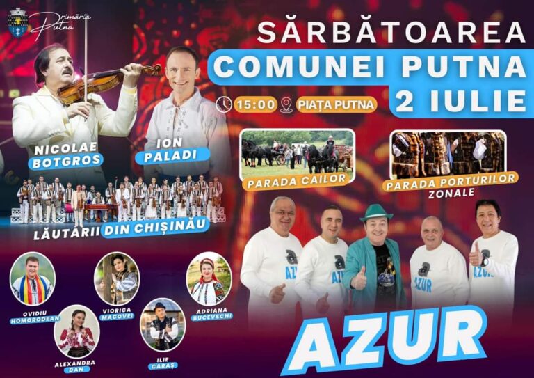 Pe 2 iulie, Putna va fi în sărbătoare: „Atmosfera unică a acestei sărbători o puteți trăi numai dacă veți fi aici”