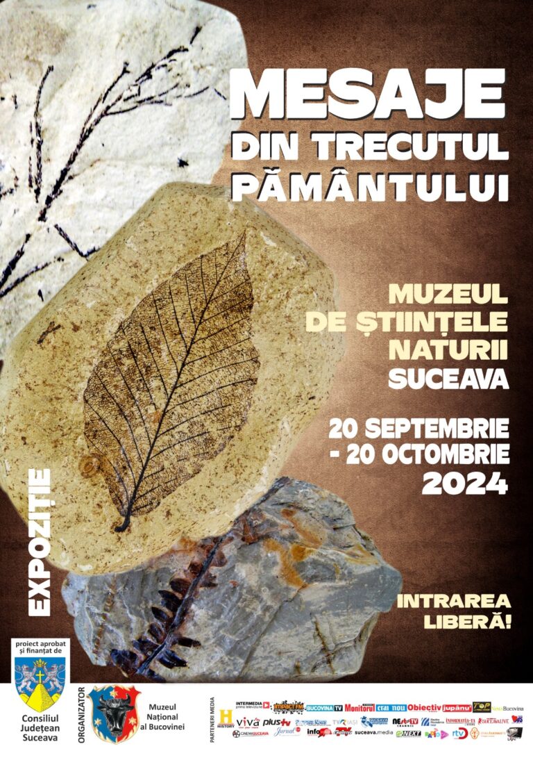 MESAJE  DIN TRECUTUL PĂMÂNTULUI, la Muzeul de Științele Naturii din Suceava