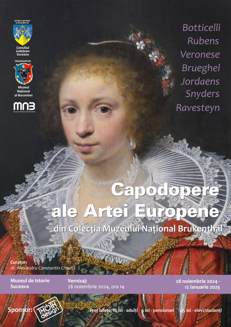 Muzel Național al Bucovinei și Muzeul Național Brukenthal vă invită la vernisajul expoziţiei Capodopere ale Artei Europene din colecţia Muzeului Naţional Brukenthal