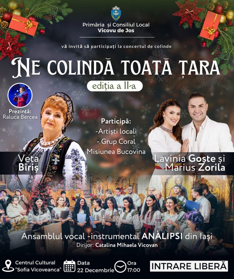 Magia colindelor bucovinene revine la Vicovu de Jos odată cu cea de-a II-a ediție a concertului „Ne colindă toată țară”