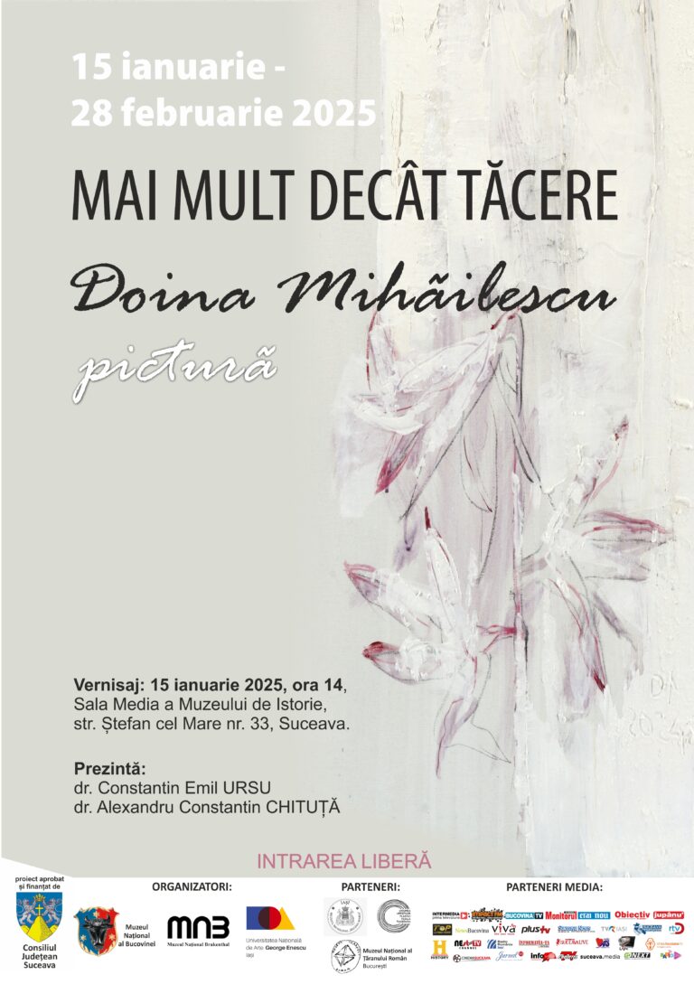 Muzeul Național al Bucovinei vă invită la vernisajul expoziției de pictură „Mai mult decât tăcere” de Ziua Culturii Naționale