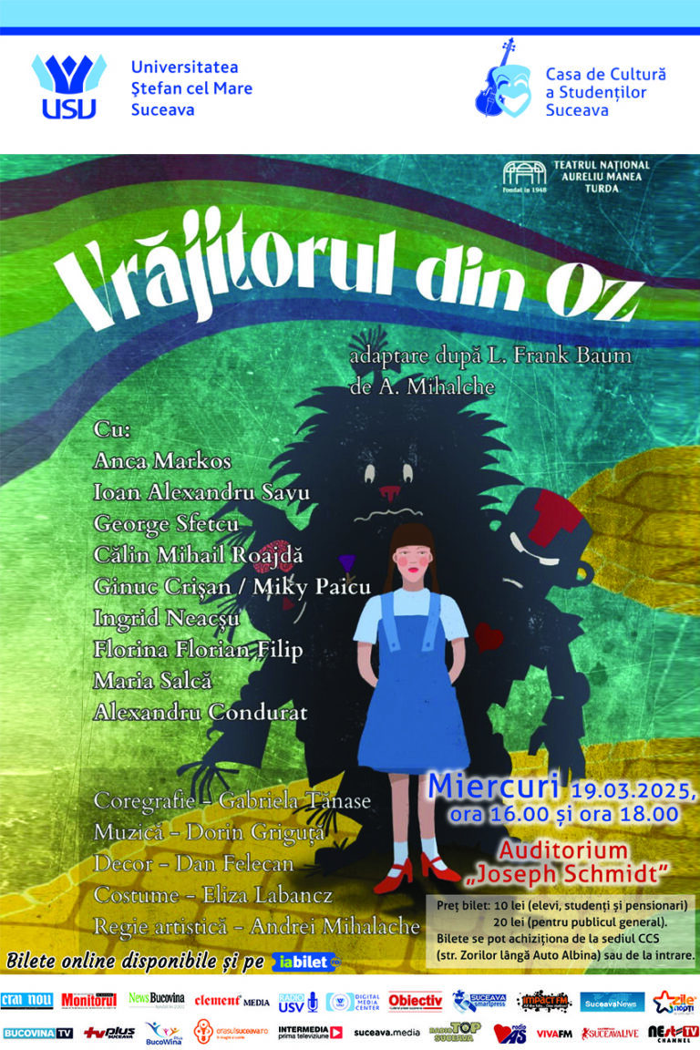 Casa de Cultură a Studenților Suceava și USV îi invită pe suceveni la spectacolul de teatru „Vrăjitorul din Oz”