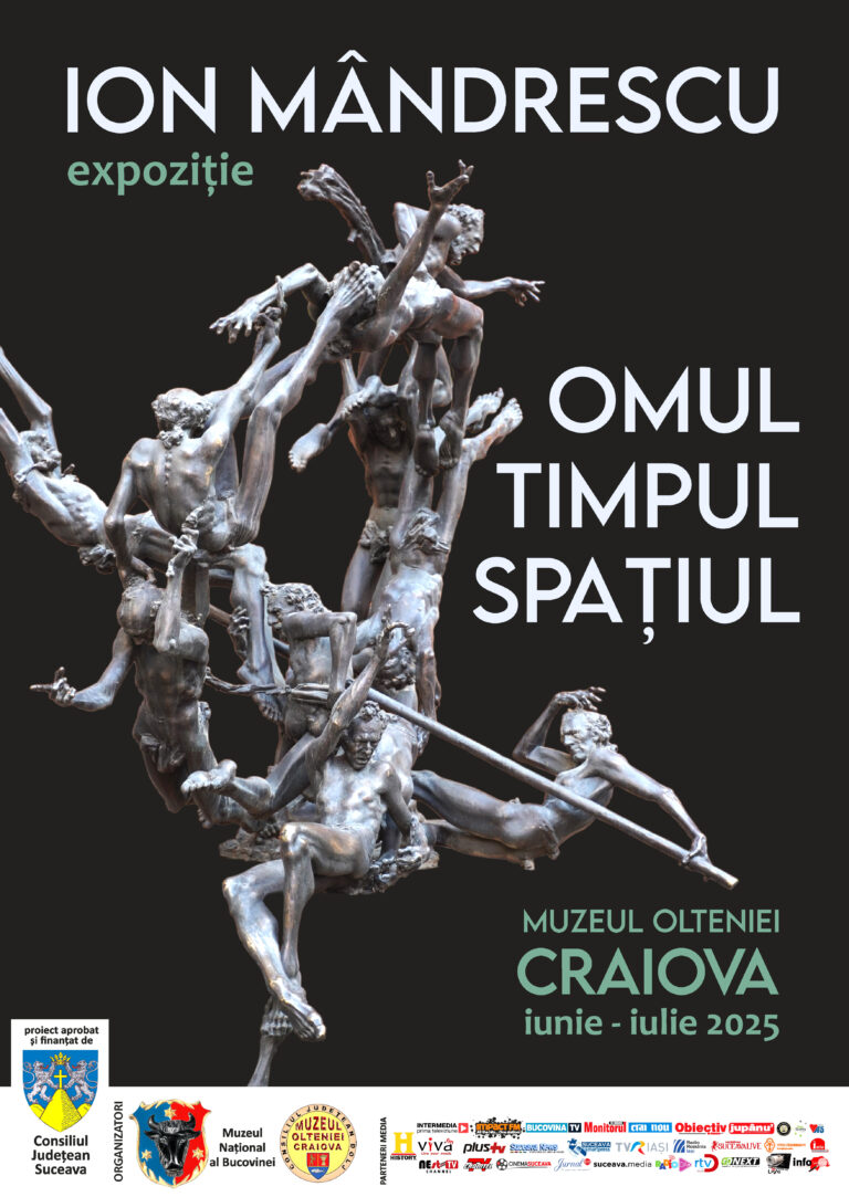 Muzeul Național al Bucovinei în parteneriat cu Muzeul Olteniei Craiova, organizează expoziția Ion Mândrescu, Omul, Timpul, Spațiul