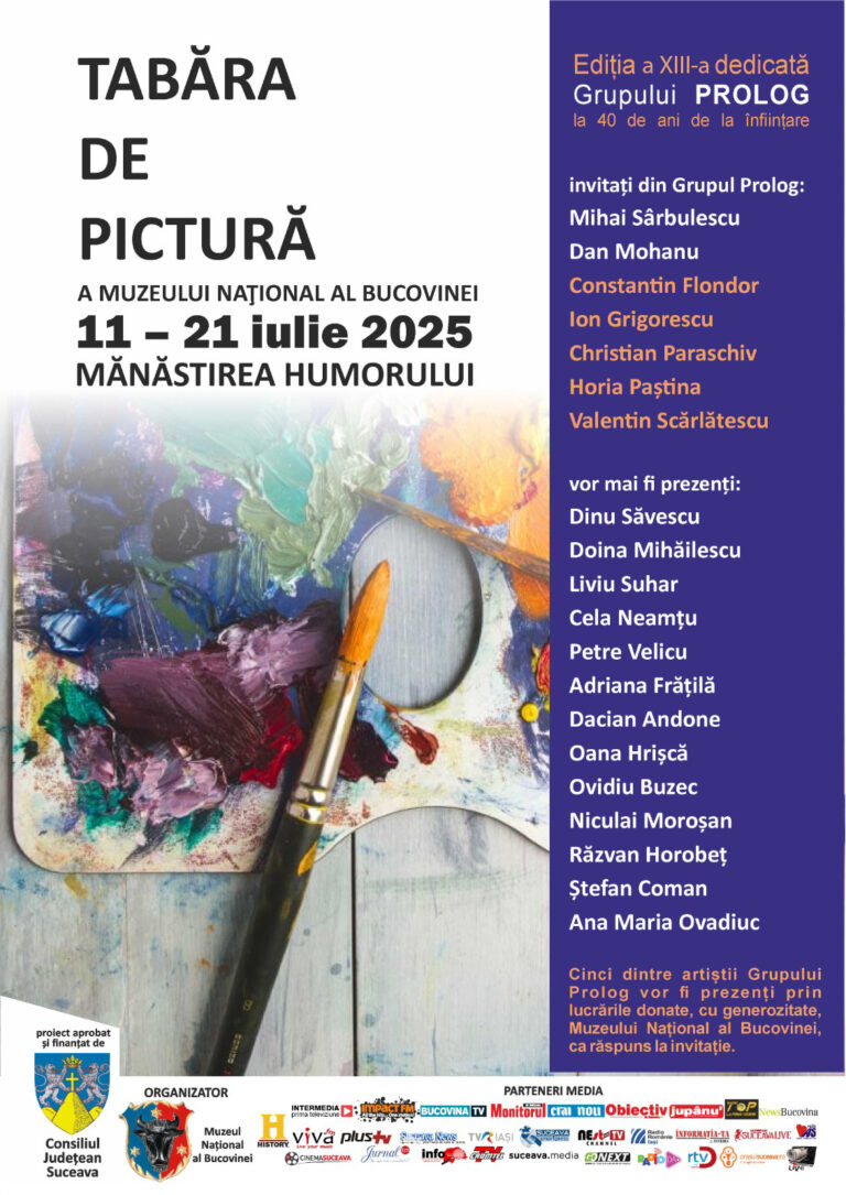 Muzeul Național al Bucovinei organizează la Mănăstirea Humorului cea de-a XIII-a ediție a Taberei de pictură, dedicată Grupului Prolog