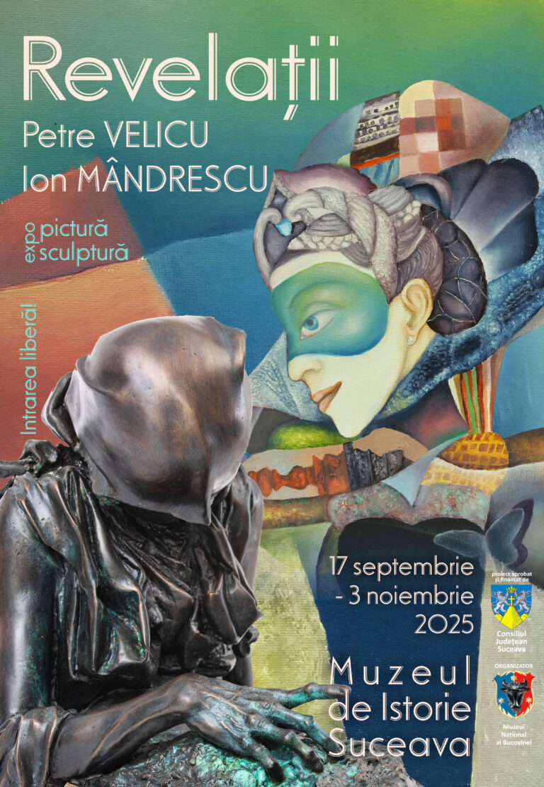 Muzeul Național al Bucovinei găzduiește o expoziție de artă cu totul specială – Revelații. Evenimentul reunește două mari nume ale artei românești contemporane: Petre Velicu și Ion Mândrescu
