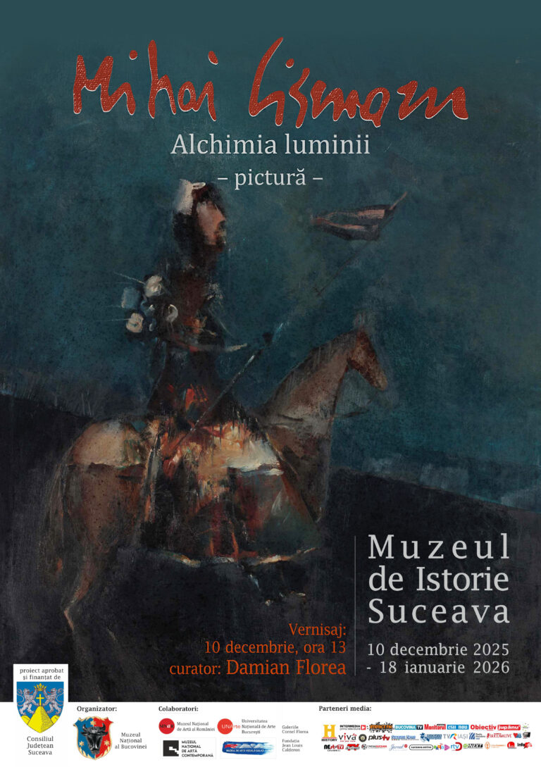 Muzeul Național al Bucovinei găzduiește vernisajul expoziției de pictură „Mihai Cismaru – Alchimia luminii”