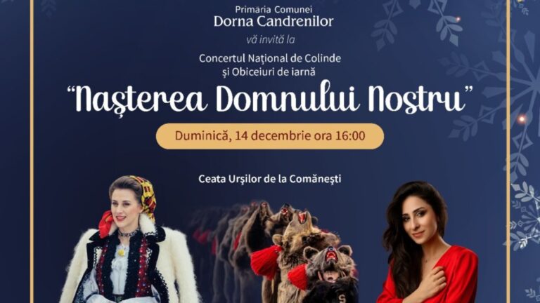 Primăria Dorna Candrenilor pregătește surprize deosebite pentru Concertul Național de Colinde și Obiceiuri de Iarnă „Nașterea Domnului Nostru”