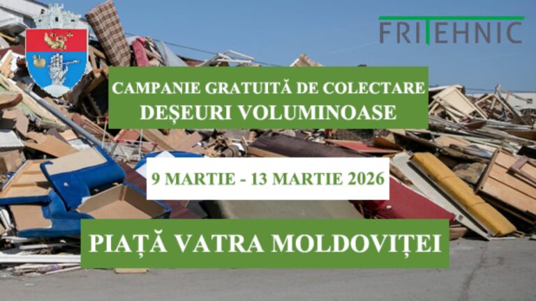Campanie gratuită de colectare a deșeurilor voluminoase desfășurată în Vatra Moldoviței