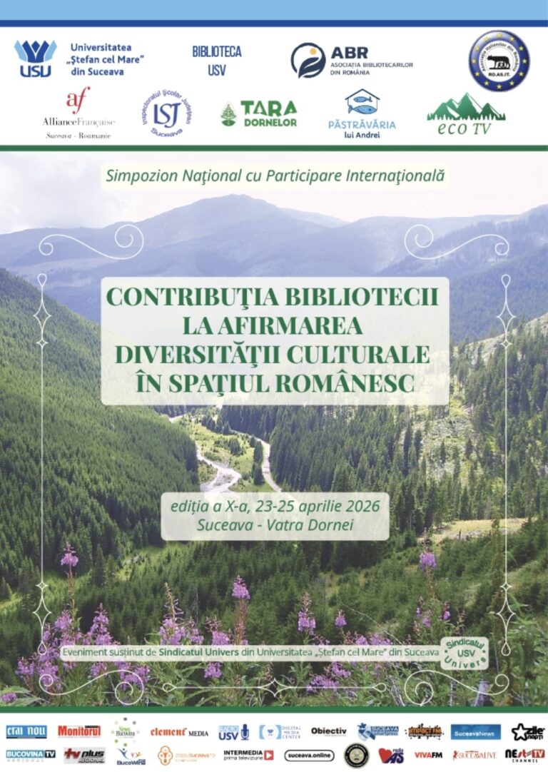 Biblioteca Universității „Ștefan cel Mare” din Suceava organizează cea de-a X-a ediție a simpozionului național cu participare internațională „Contribuția bibliotecii la afirmarea diversității culturale în spațiul românesc”