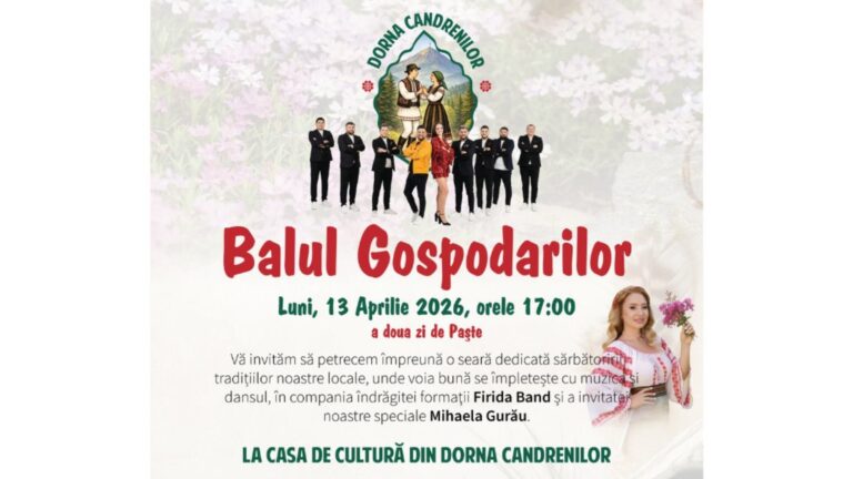 Sărbătoare de referință în Țara Dornelor. Balul Gospodarilor de la Dorna Candrenilor revine în a doua zi de Paște cu un regal folcloric și bucate alese: „Este o zi în care lăsăm deoparte grijile cotidiene și ne îmbrăcăm cu cinste straiele populare, arătând lumii că suntem o comunitate unită și mândră de rădăcinile sale”