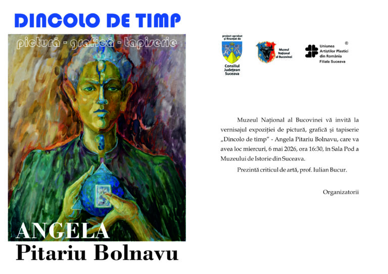 Muzeul Național al Bucovinei anunță deschiderea expoziției retrospective „Dincolo de timp”, dedicată artistei Angela Pitariu Bolnavu