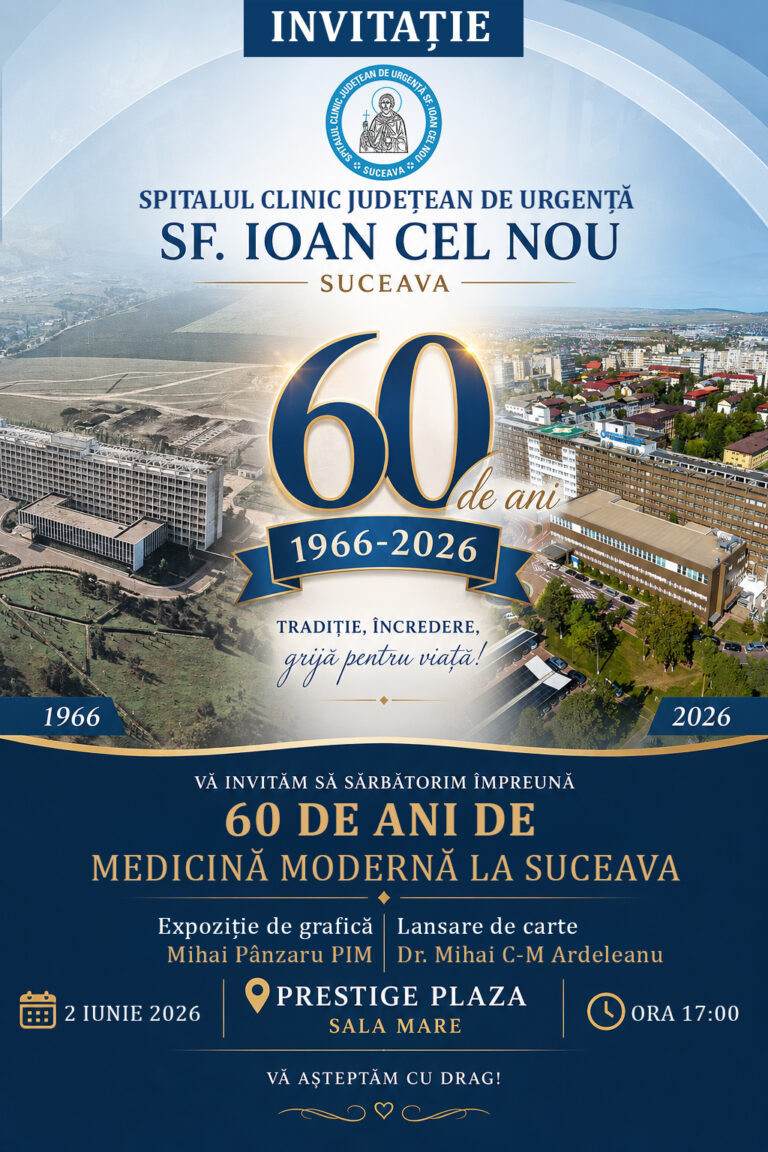Spitalul Clinic Județean de Urgență „Sf. Ioan cel Nou” Suceava marchează 60 de ani de medicină modernă la Suceava