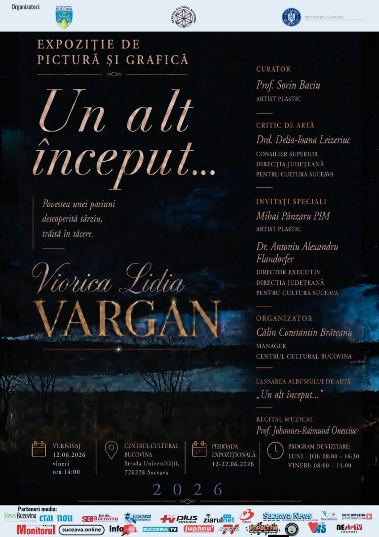 Centrul Cultural „Bucovina” organizează vernisajul expoziției de pictură și grafică „Un alt început…”, semnată de artista Viorica – Lidia Vargan