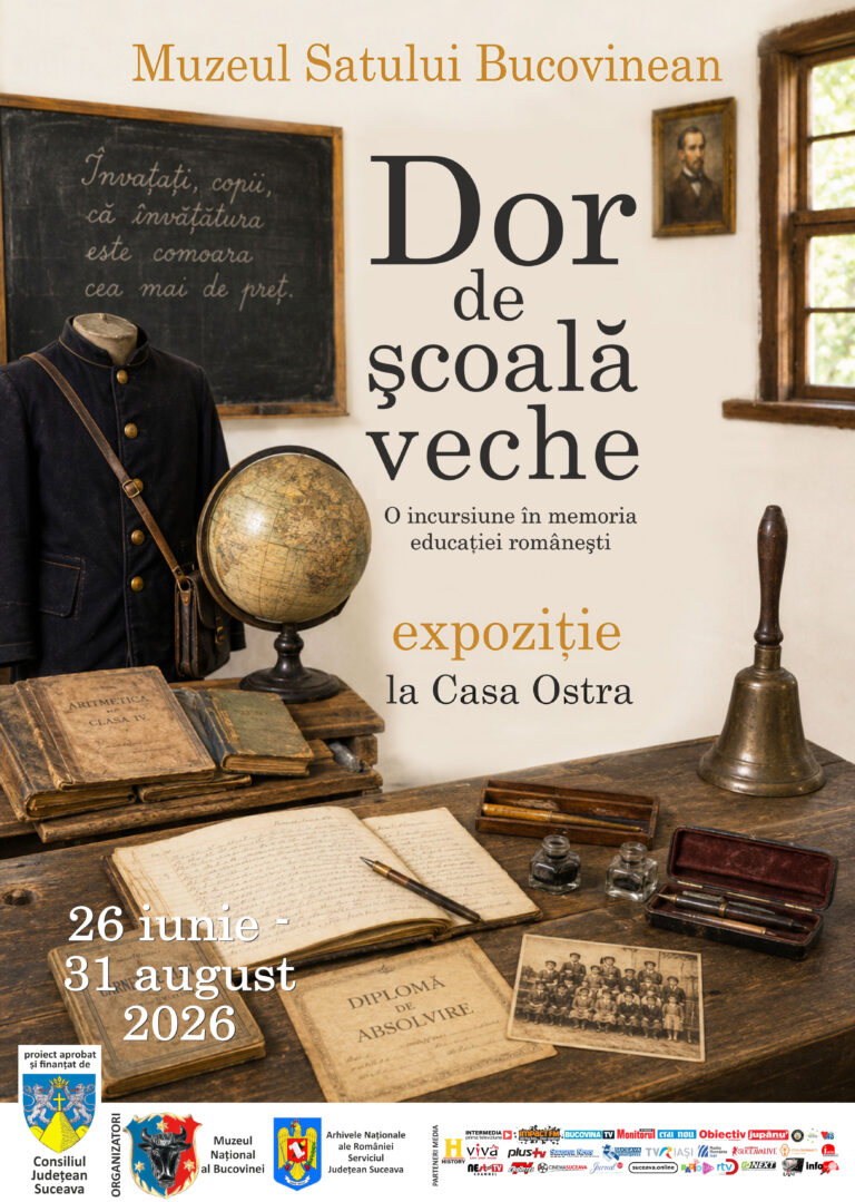 „Dor de școală veche” – o incursiune în memoria educației românești la Muzeul Satului Bucovinean