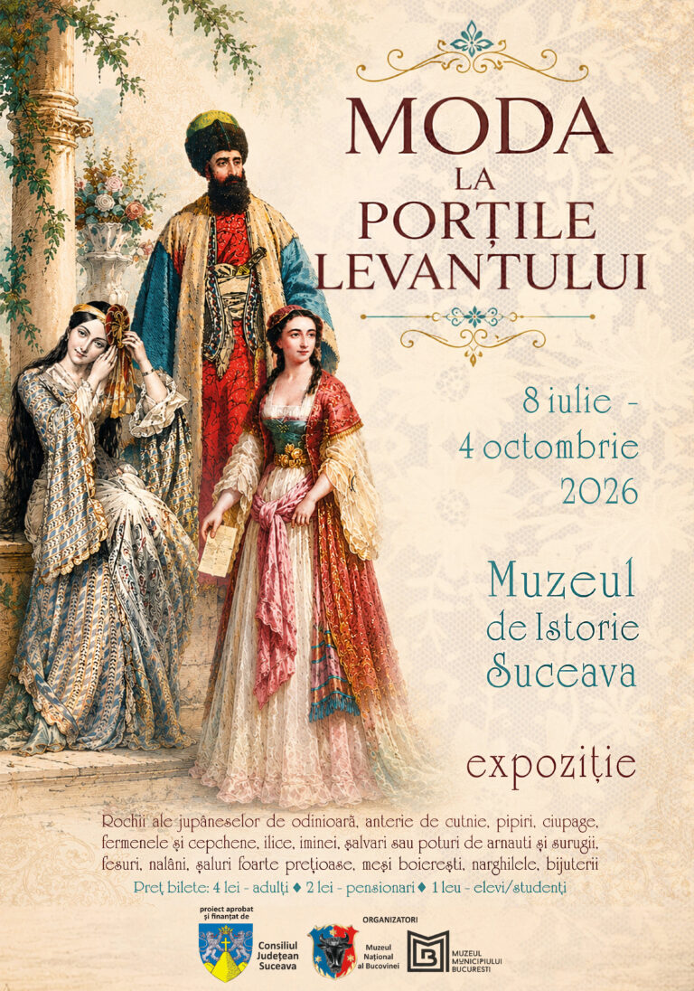 Muzeul Național al Bucovinei găzduiește expoziția „Moda la Porțile Levantului”