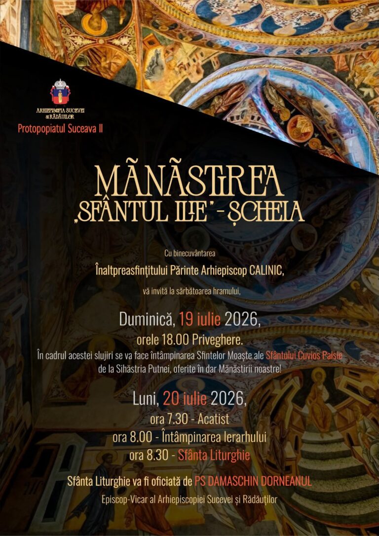 Sărbătoare mare la Mănăstirea „Sfântul Ilie” din Șcheia. Credincioșii sunt așteptați la hram și la primirea Sfintelor Moaște ale Sfântului Cuvios Paisie de la Sihăstria Putnei