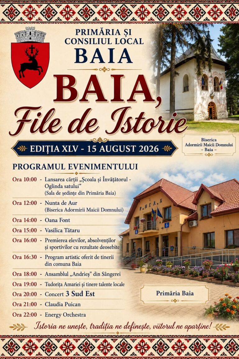Ediția a XLV-a a manifestării „Baia, File de Istorie”. Sărbătoare pe 15 august cu lansare de carte, Nunta de Aur, premiere de elevi și concerte susținute de 3 Sud Est și Claudia Puican